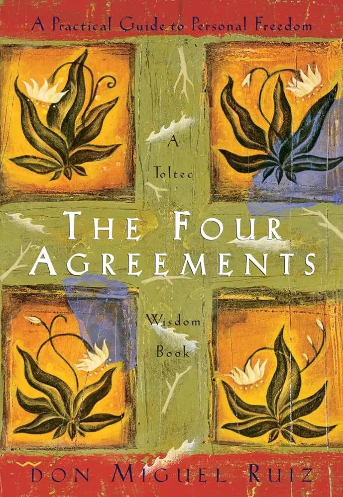 Les Quatre Accords Toltèques par Don Miguel Ruiz, Meilleurs Vendeurs de Livres de Motivation Personnelle